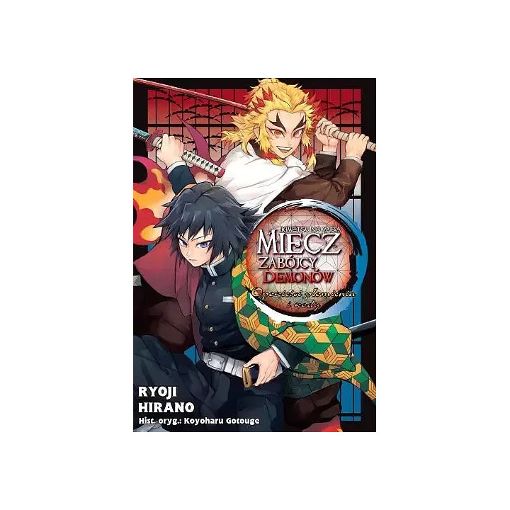 Miecz zabójcy demonów - Opowieści płomienia i wody