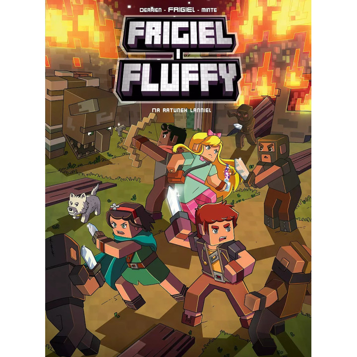 Frigiel i Fluffy T.9 Na ratunek Lanniel