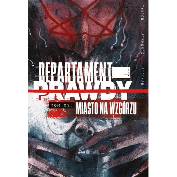 Departament prawdy Tom 2 Miasto na wzgórzu