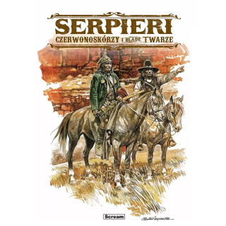 Serpieri - Czerwonoskórzy i blade twarze.