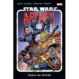 Star Wars. Łowcy nagród - 6 - Piekło na Bestine.