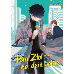 Pan Złol ma dziś wolne - 3.
