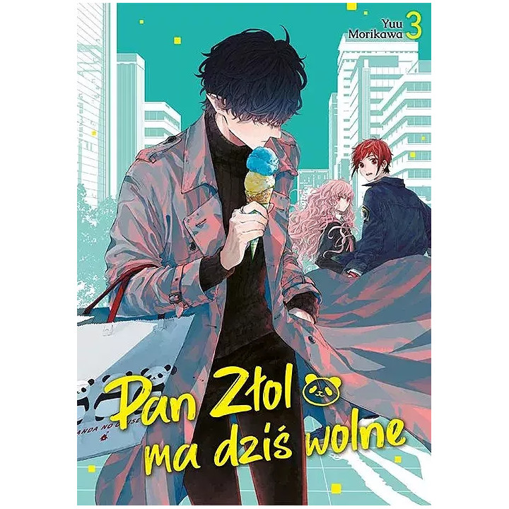 Pan Złol ma dziś wolne - 3.