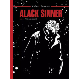 Alack Sinner tom 1: Wiek niewinności.