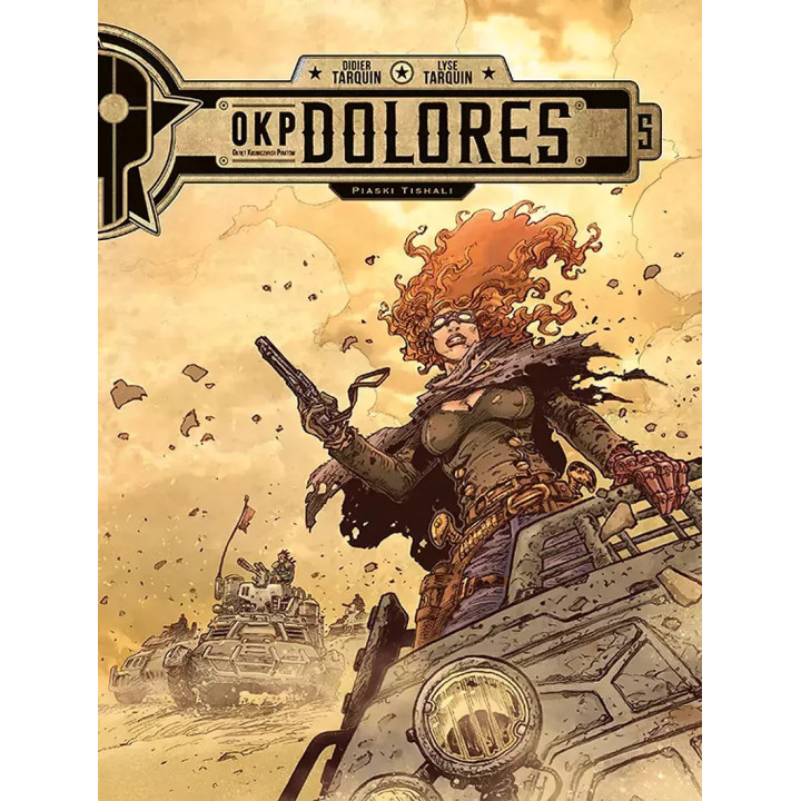 OKP Dolores, t.5: Piaski Tishali.