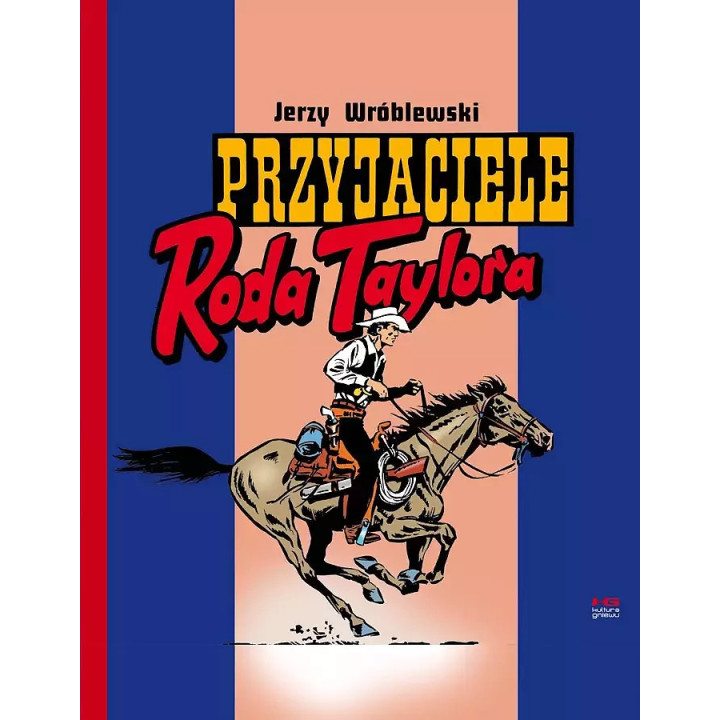 Przyjaciele Roda Taylora.