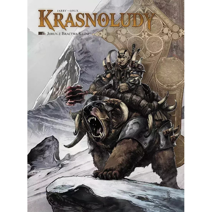 Świat Akwilonu. Krasnoludy: 6 - Jorun z Bractwa Kuźni.
