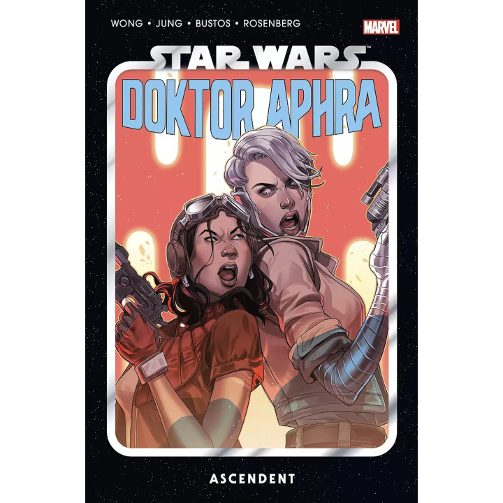 Star Wars. Doktor Aphra - 6 - Ascendent.
