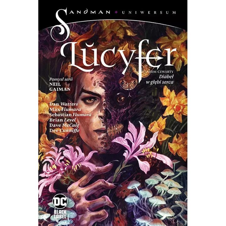 Sandman Uniwersum. Lucyfer T.4: Diabeł w głębi serca.