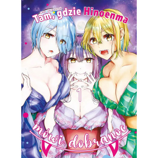 Tam, gdzie hinoenma mówi dobranoc tom 1.