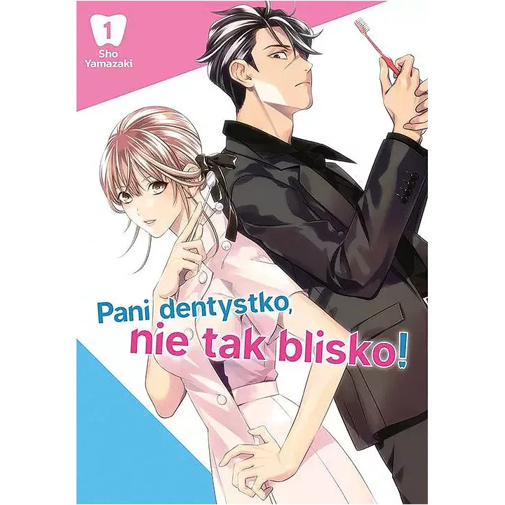 Pani dentystko, nie tak blisko! - 1.