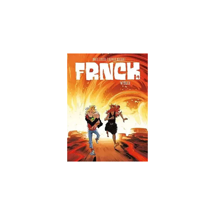 Frnck - 4 - Wybuch.