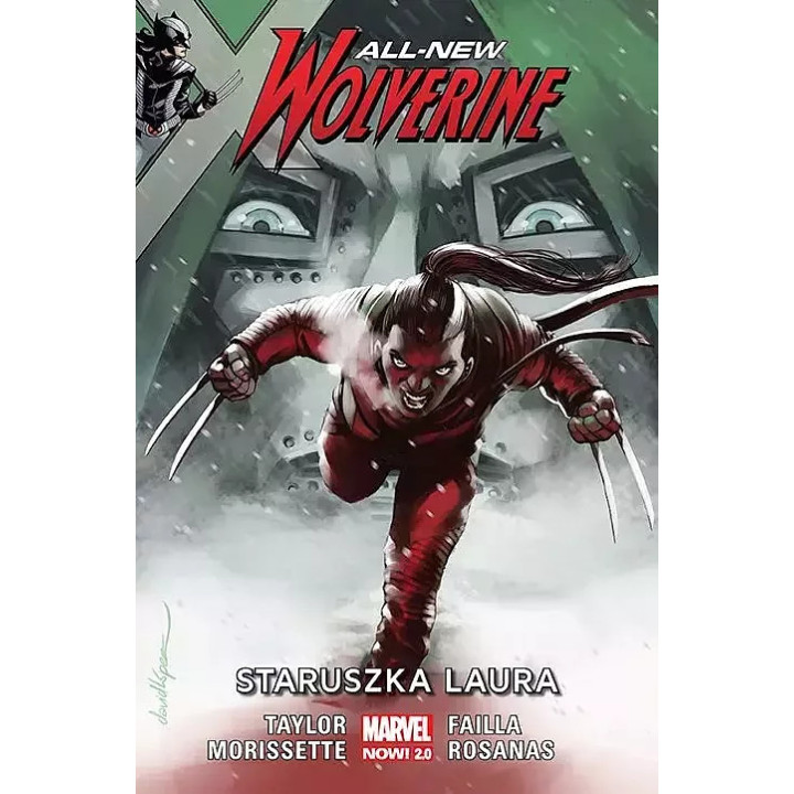 All-New Wolverine - 6 - Staruszka Laura.
