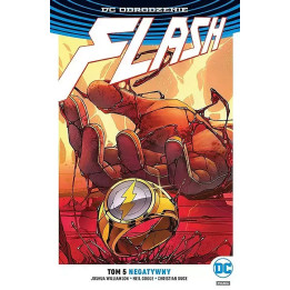 Odrodzenie - Flash t.5: Negatywny.