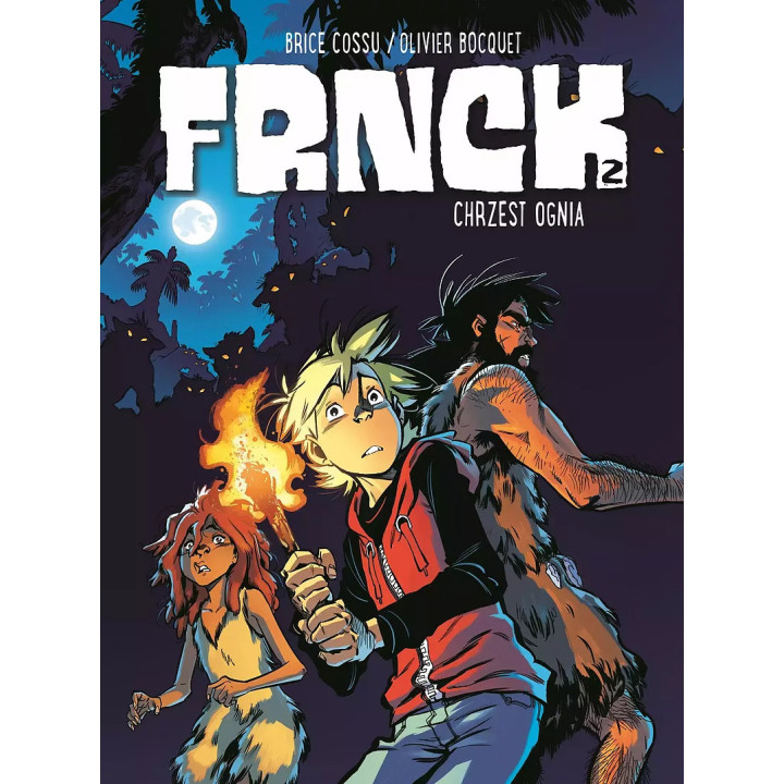 Frnck - 2 - Chrzest ognia.