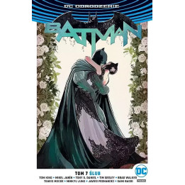 Odrodzenie - Batman t.7: Ślub.