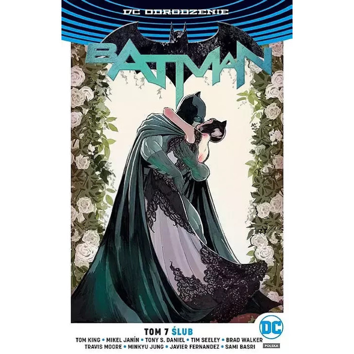 Odrodzenie - Batman t.7: Ślub.