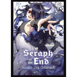 Seraph of the End - Serafin Dni Ostatnich - 12.