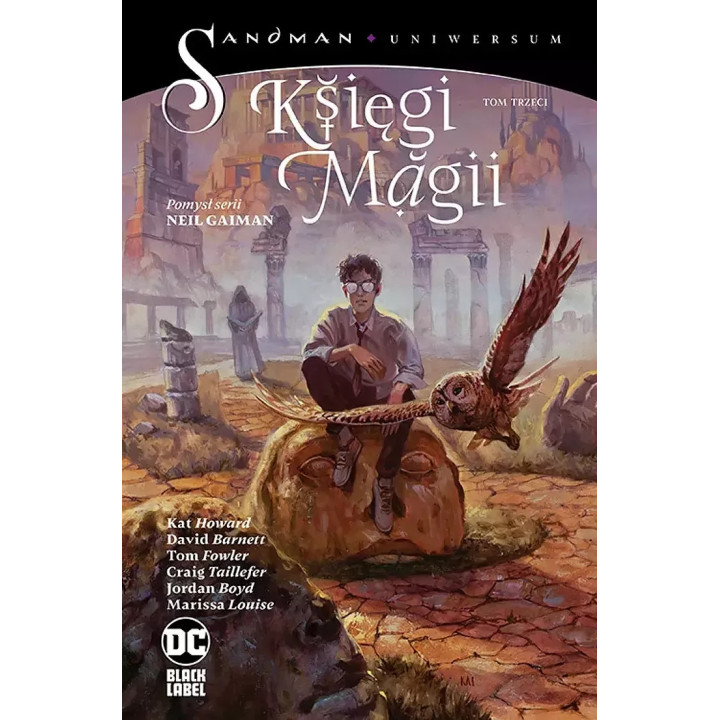 Sandman Uniwersum. Księgi Magii T.3: Rozważanie możliwości.