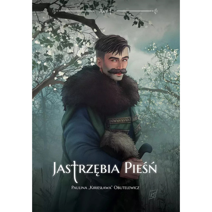 Jastrzębia Pieśń - Akt 1.