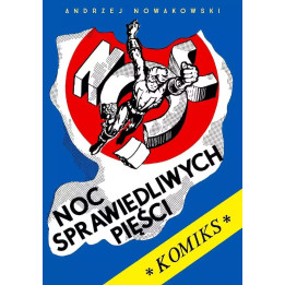 Noc sprawiedliwych pięści wyd. 2.