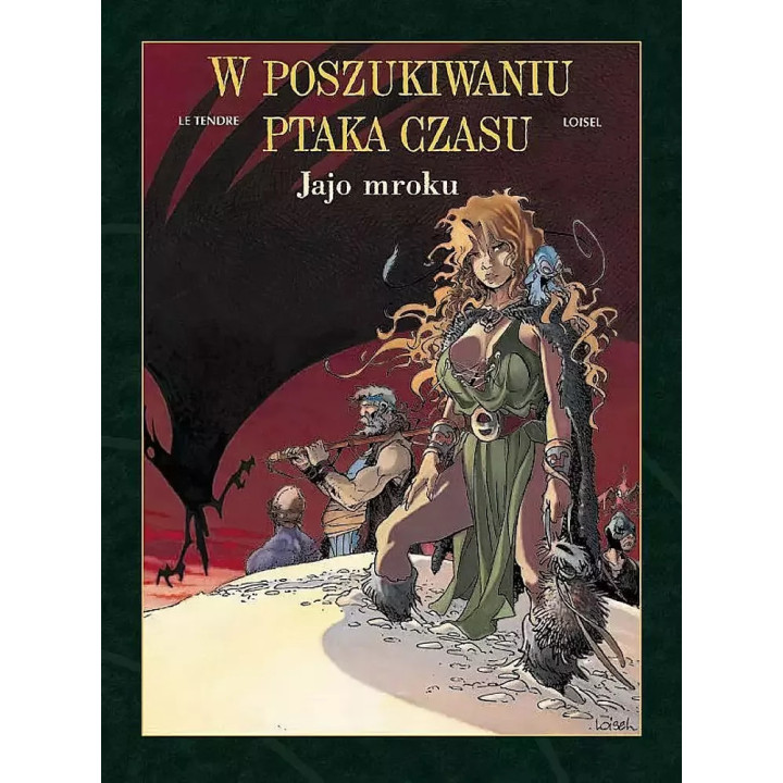 W poszukiwaniu ptaka czasu - 4 - Jajo Mroku (wyd. 2022) (cykl drugi).