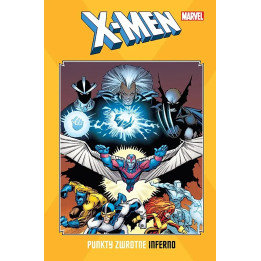 X-Men. Punkty zwrotne - Inferno.