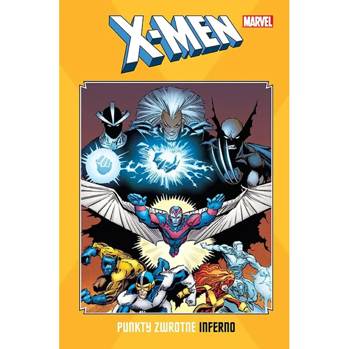 X-Men. Punkty zwrotne - Inferno.