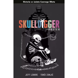 Czarny Młot - Skulldigger i kostek.