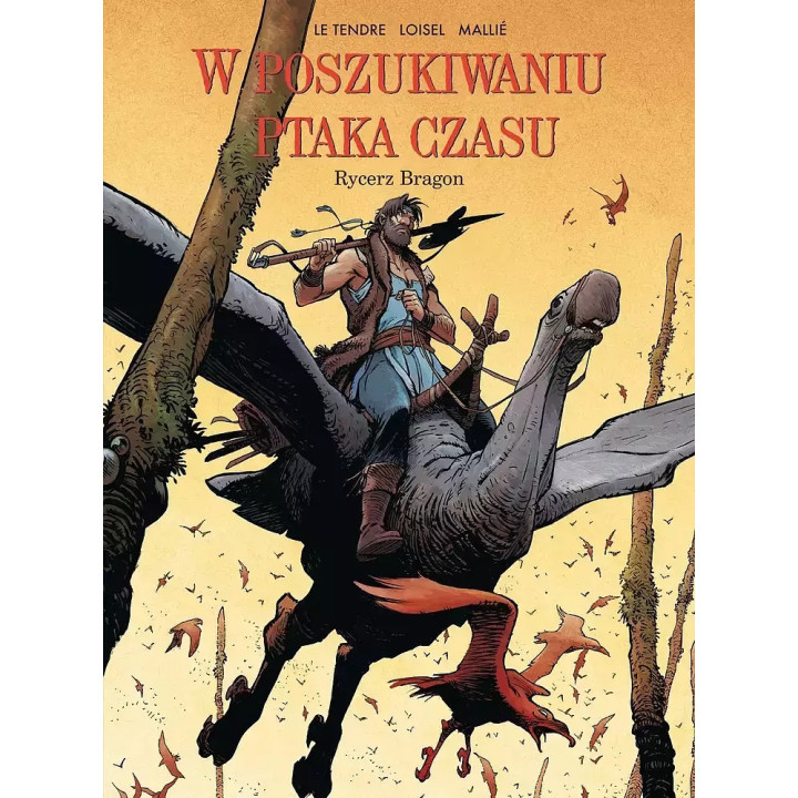 W poszukiwaniu ptaka czasu - 4 - Rycerz Bragon (cykl pierwszy).