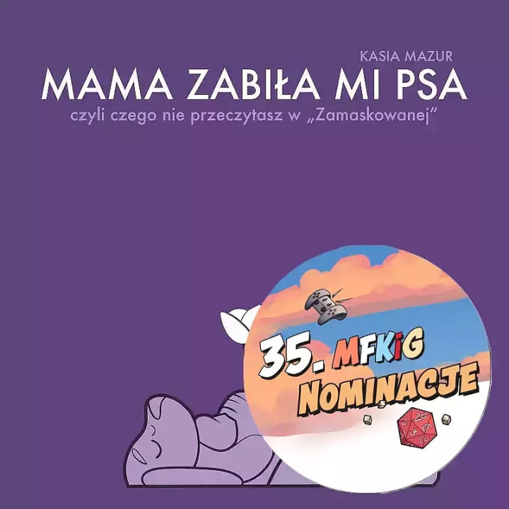 Mama zabiła mi psa
