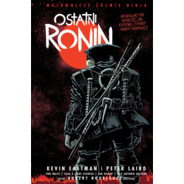 Wojownicze Żółwie Ninja - Ostatni Ronin