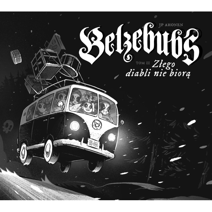 Belzebubs, t. 2: Złego diabli nie biorą (opr. miękka)