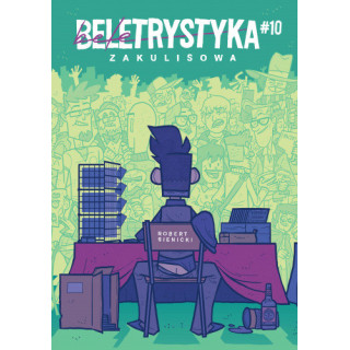Beletrystyka 10 - Zakulisowa.
