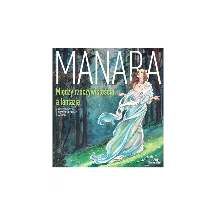 MANARA - Między rzeczywistością a fantazją - wydanie kolekcjonerskie z etui.
