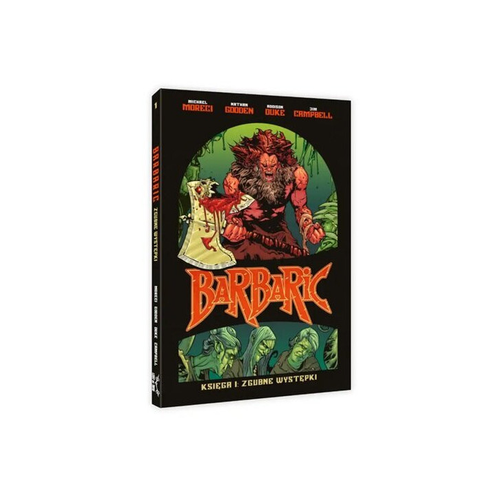 Barbaric - 1 - Zgubne występki.