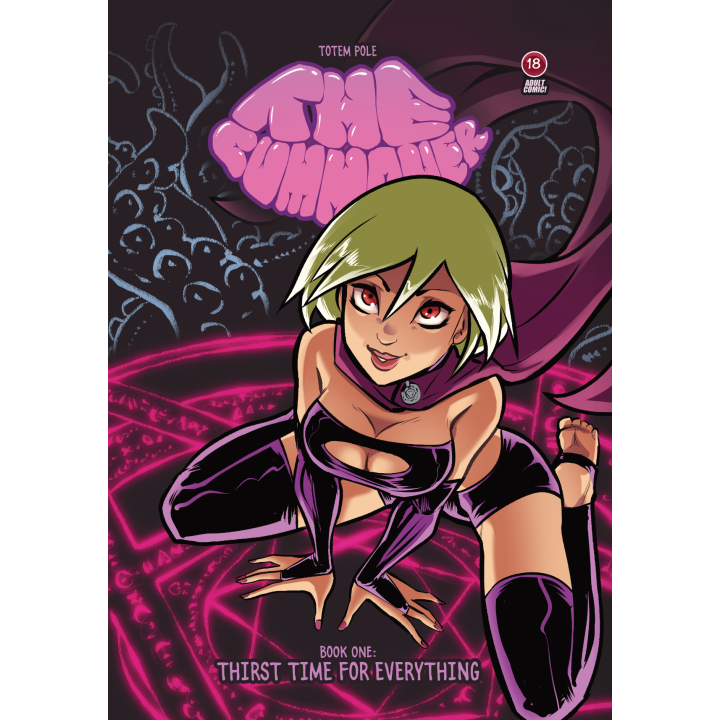 The Cummoner book 1: Thirst time for everything