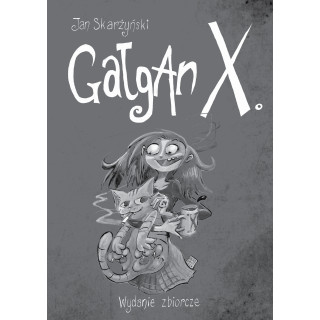 Gałgan X - Wydanie zbiorcze - Jan Skarżyński