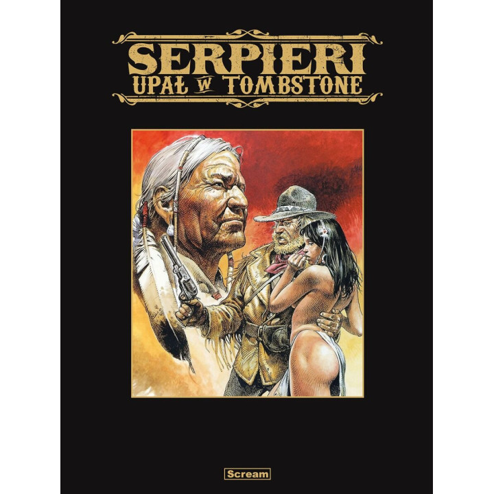 Serpieri - Upał w Tombstone (limitowana)